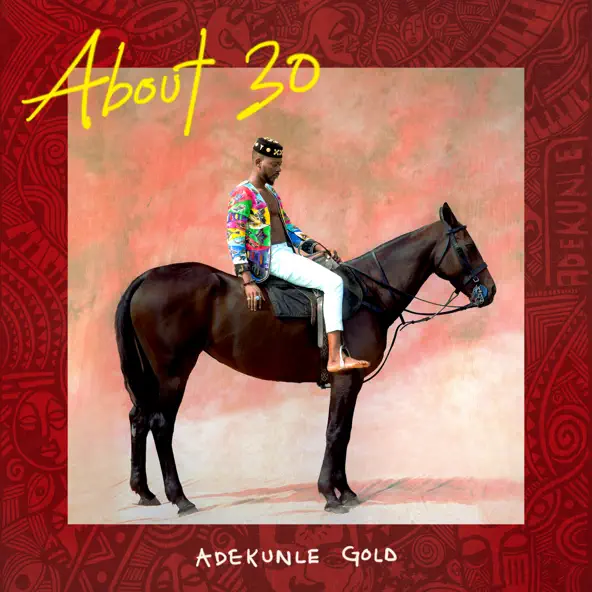 Ire Lyrics by Adekunle Gold Ire Lyrics