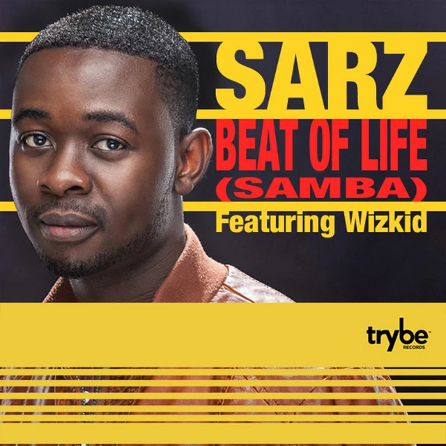 Beat of Life Lyrics by Sarz Beat of Life Lyrics