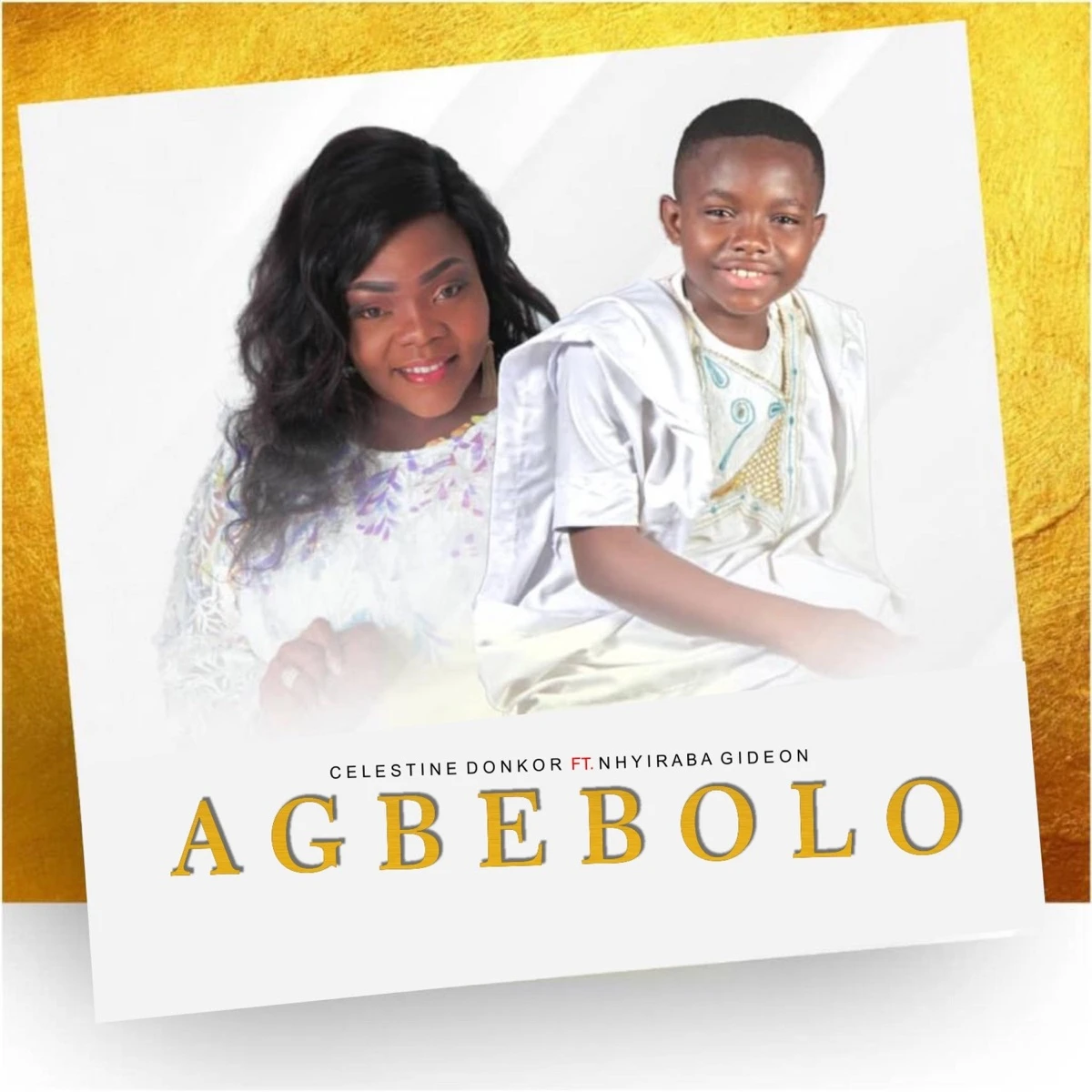 Agbebolo Lyrics by Celestine Donkor Agbebolo Lyrics
