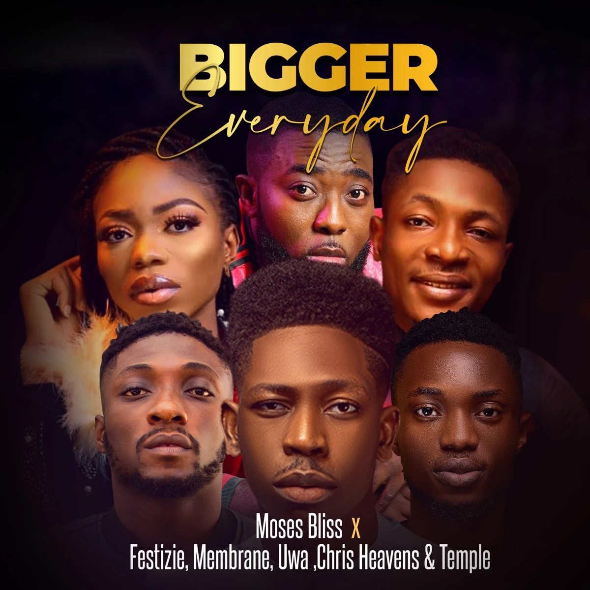 Bigger Everyday Lyrics by Moses Bliss Bigger Everyday Lyrics