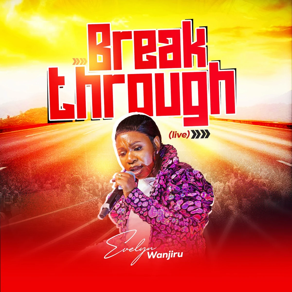 Breakthrough (Live) Lyrics