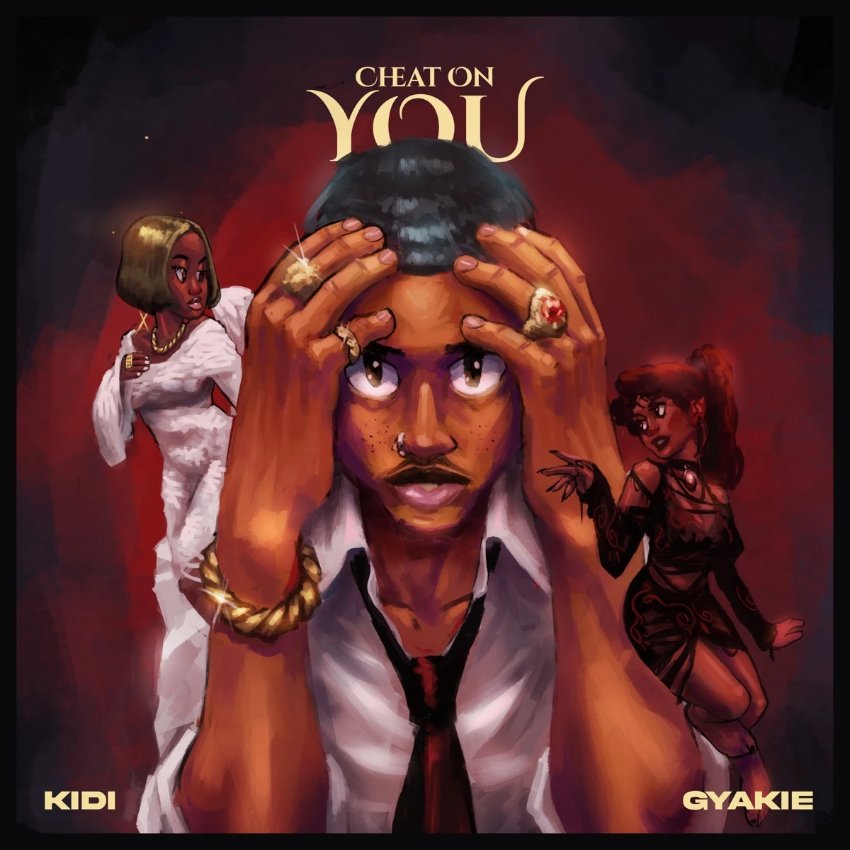 Cheat On You Lyrics by KiDi Cheat On You Lyrics