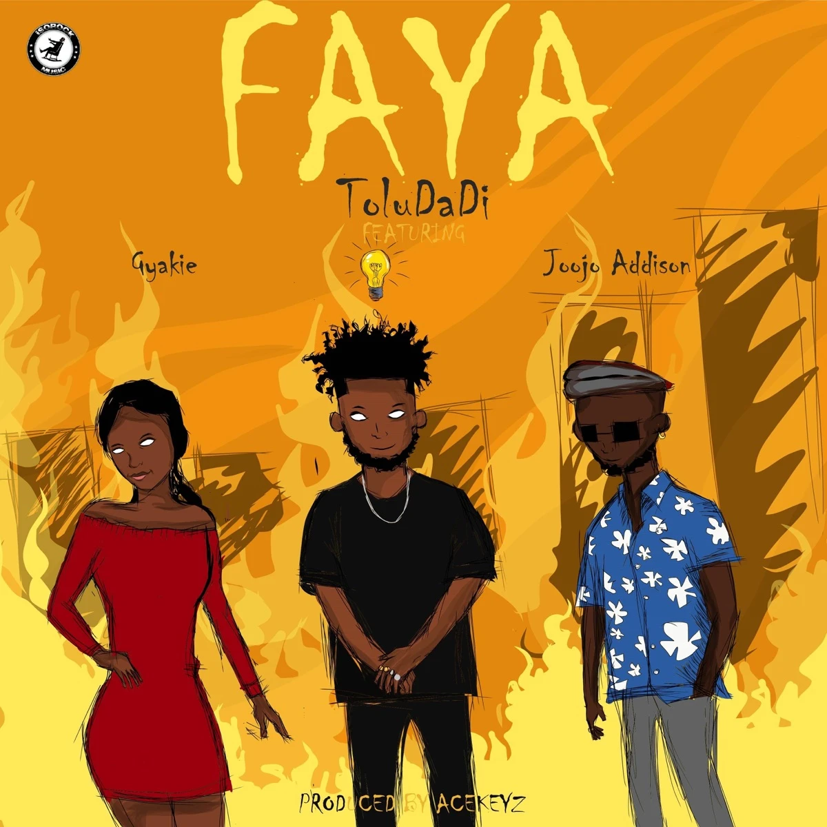 Faya Lyrics by ToluDaDi Faya Lyrics