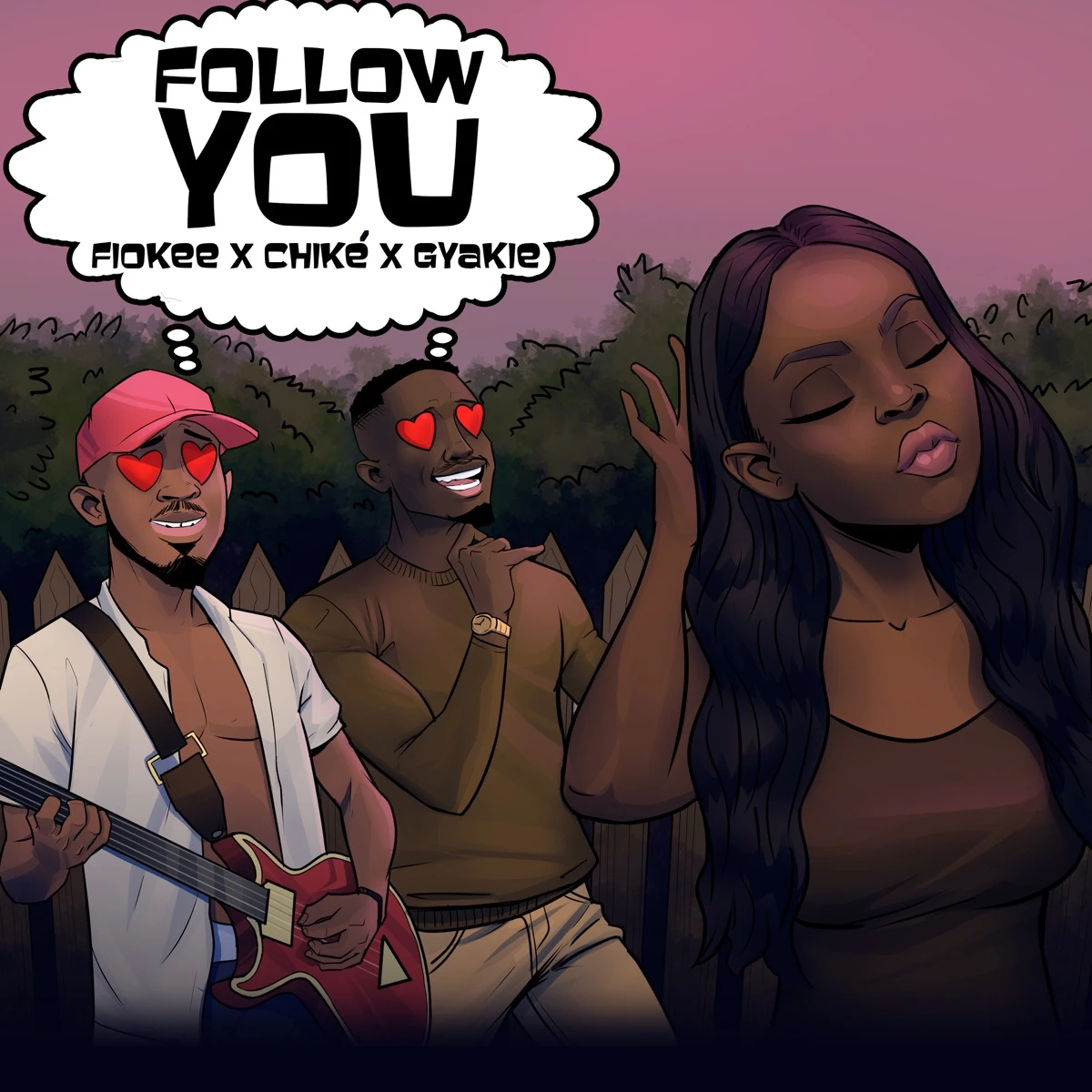 Follow You Lyrics by Fiokee Follow You Lyrics