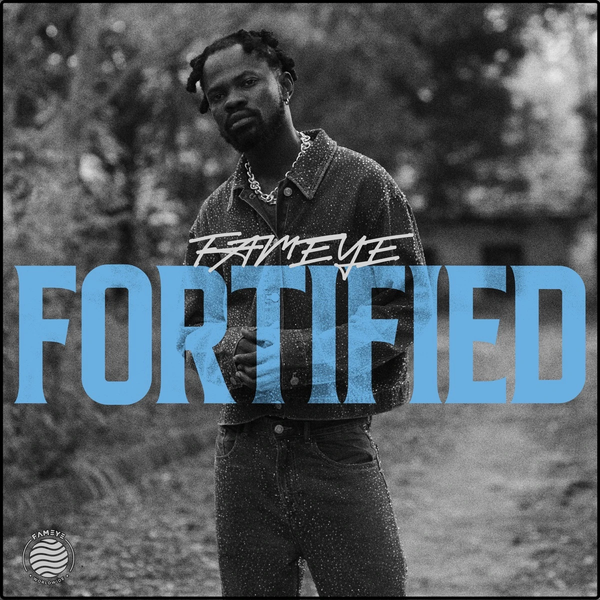Fortified Lyrics by Fameye Fortified Lyrics