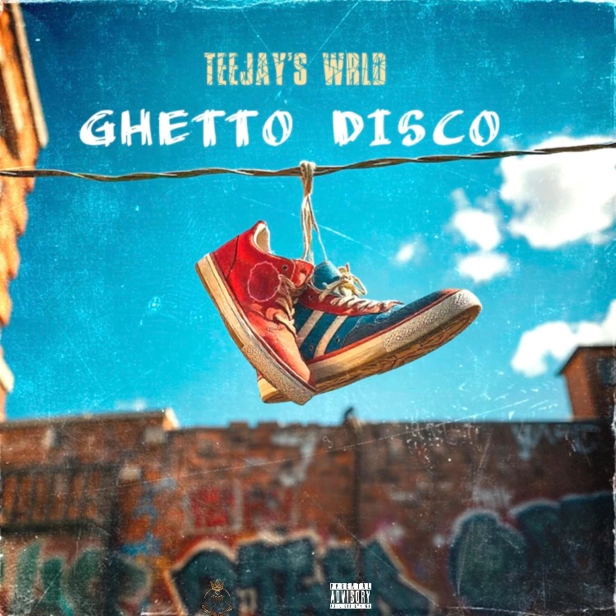 GHETTO DISCO Lyrics by Teejay’s WRLD GHETTO DISCO Lyrics