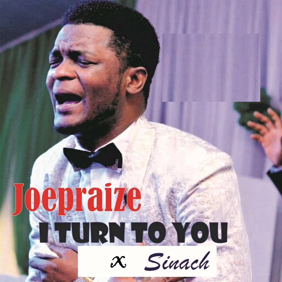 I turn to You Lyrics by Joepraize I turn to You Lyrics