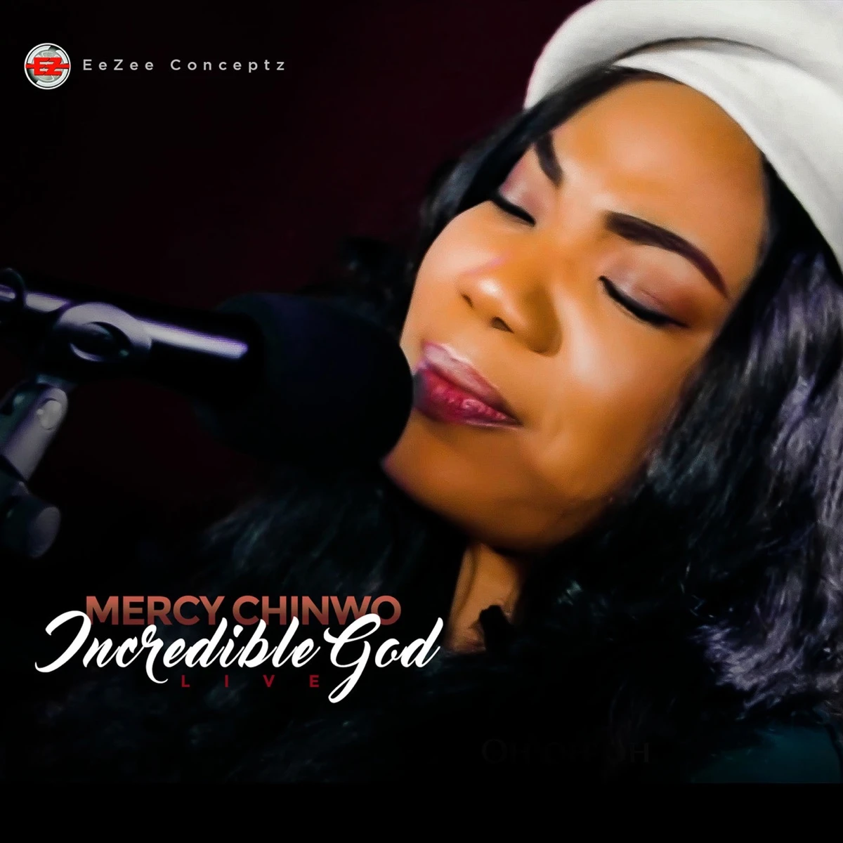 Incredible God Lyrics by Mercy Chinwo Incredible God Lyrics