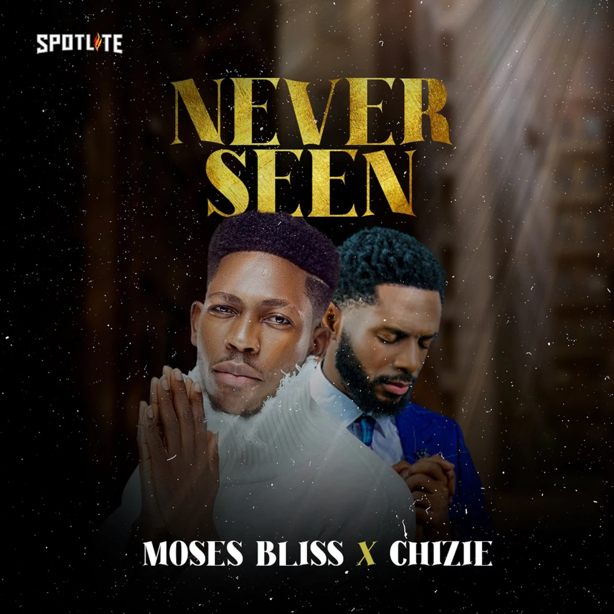 Never Seen Lyrics by Chizie Never Seen Lyrics