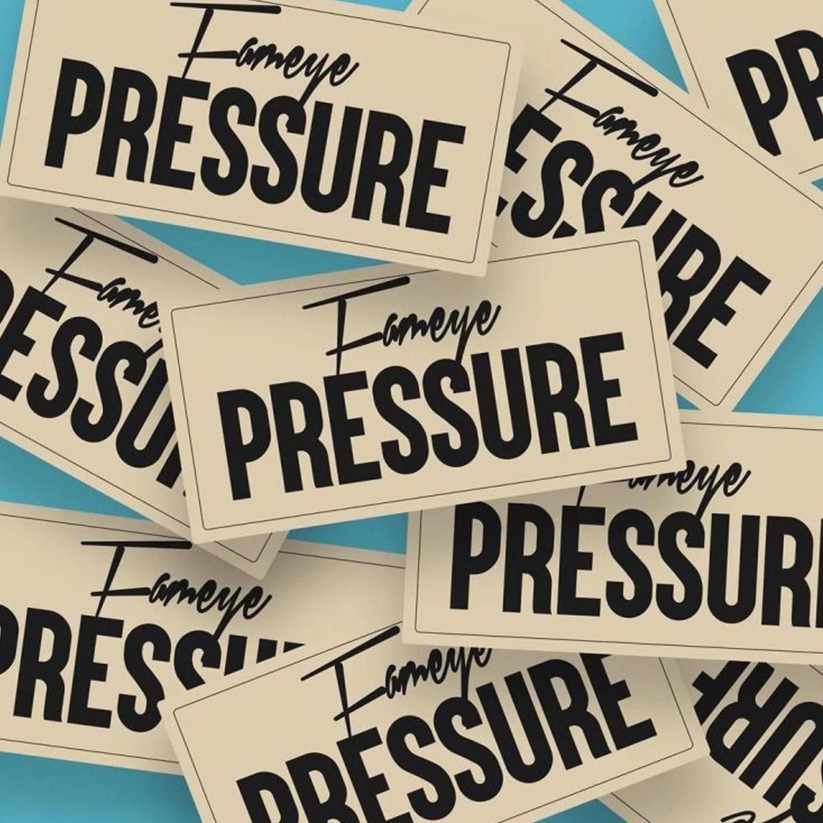 Pressure Lyrics by Fameye Pressure Lyrics