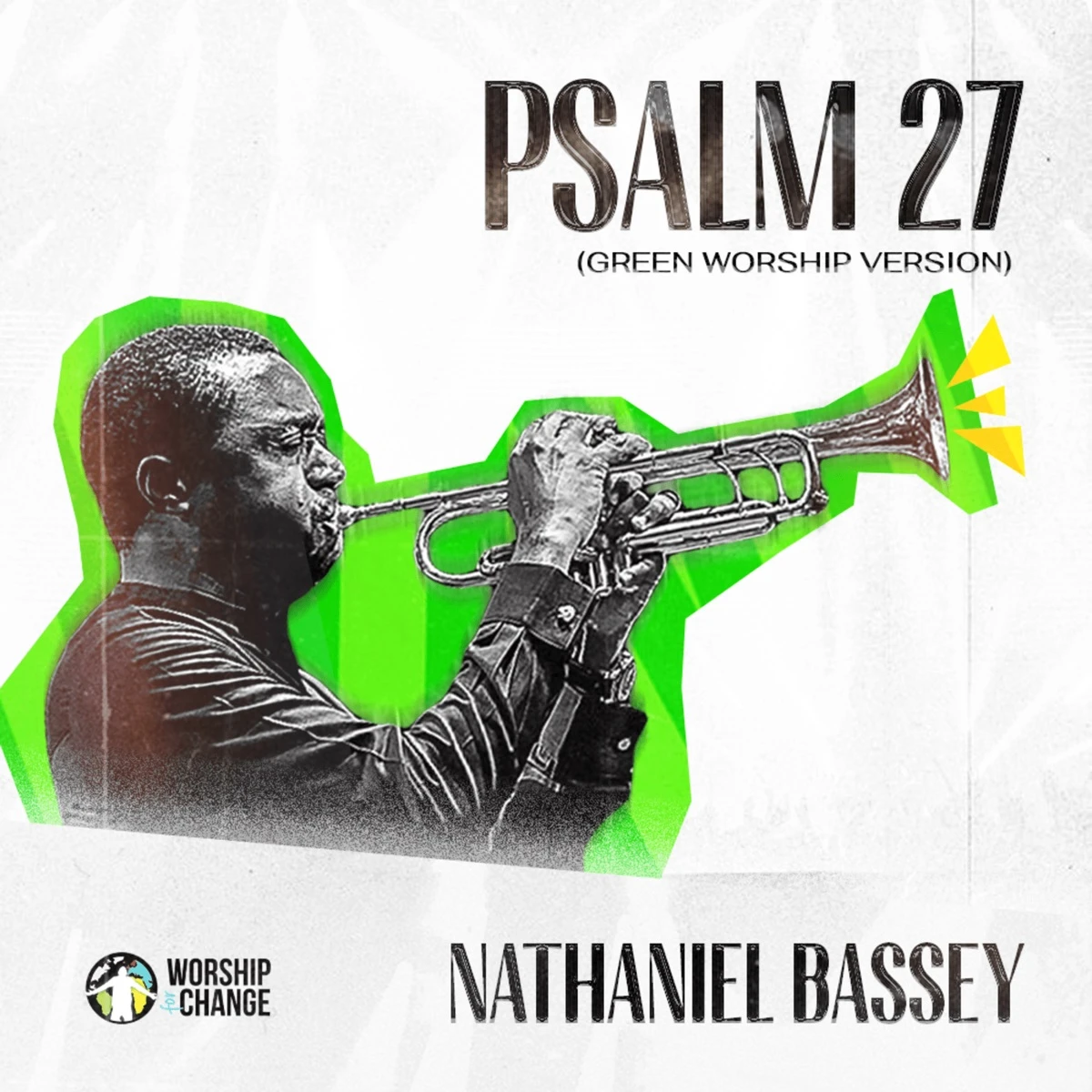 Psalm 27 [Green Worship Version] Lyrics