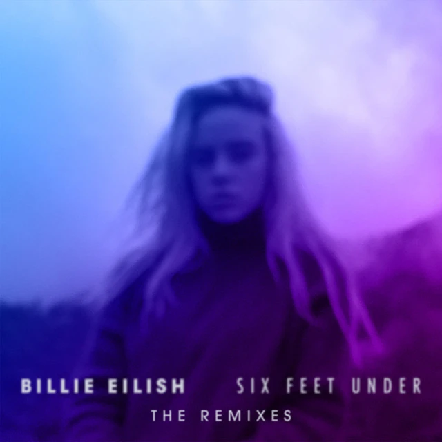 Six Feet Under (BLU J Remix) Lyrics by Billie Eilish Six Feet Under (BLU J Remix) Lyrics