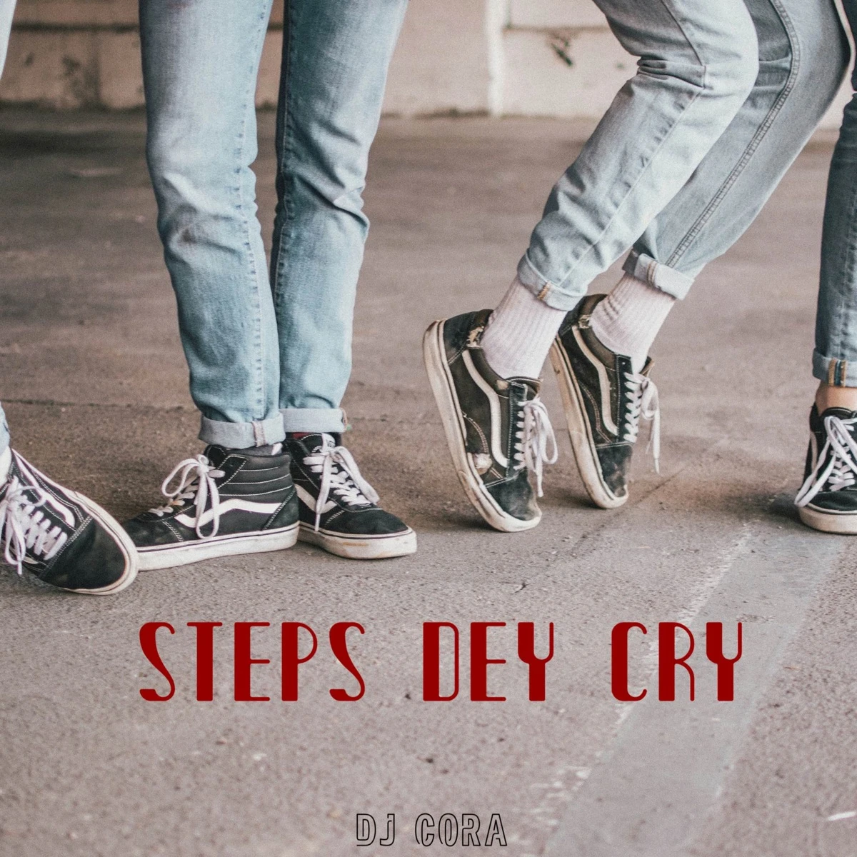 Steps Dey Cry Lyrics