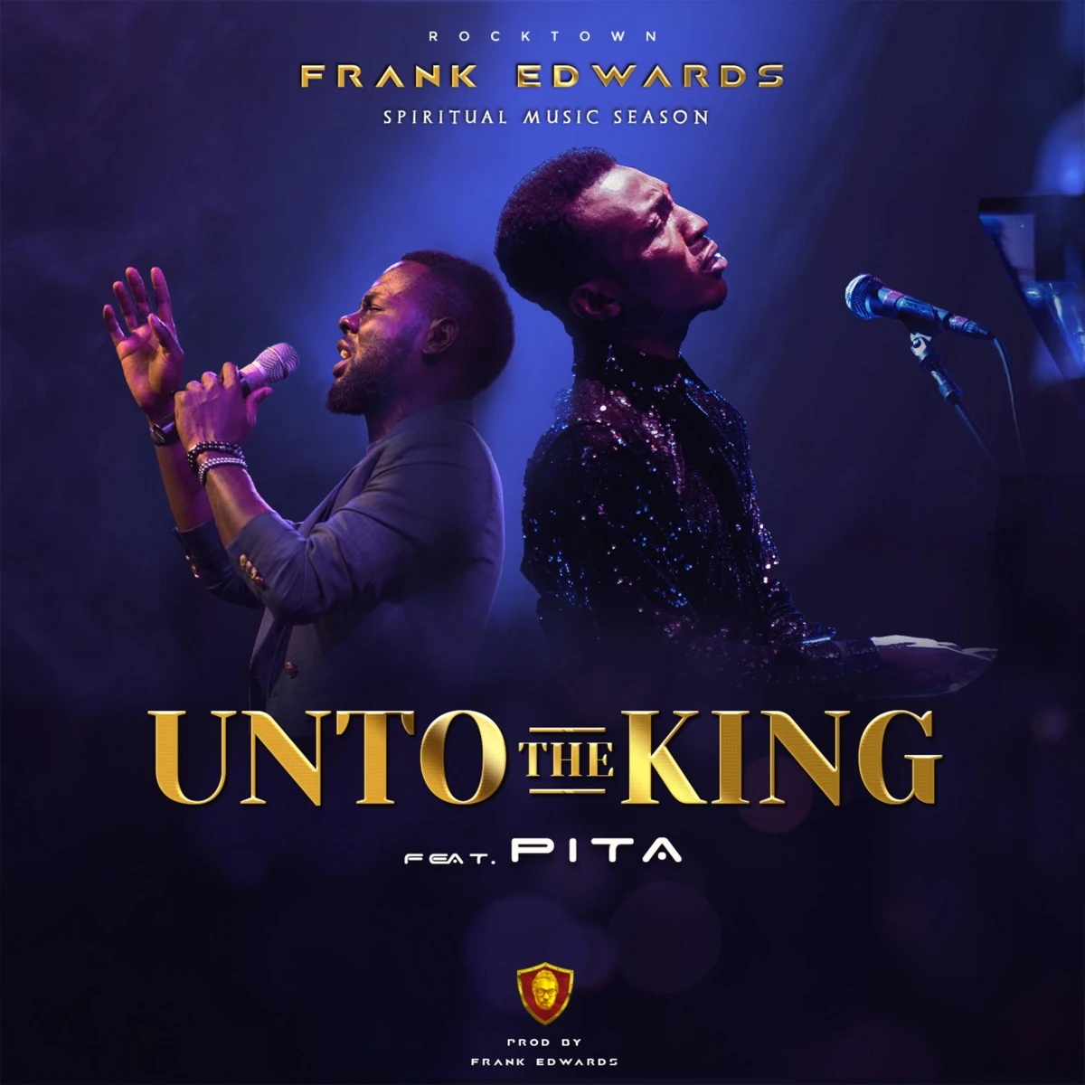 Unto The King (LIVE) Lyrics by Frank Edwards Unto The King (LIVE) Lyrics