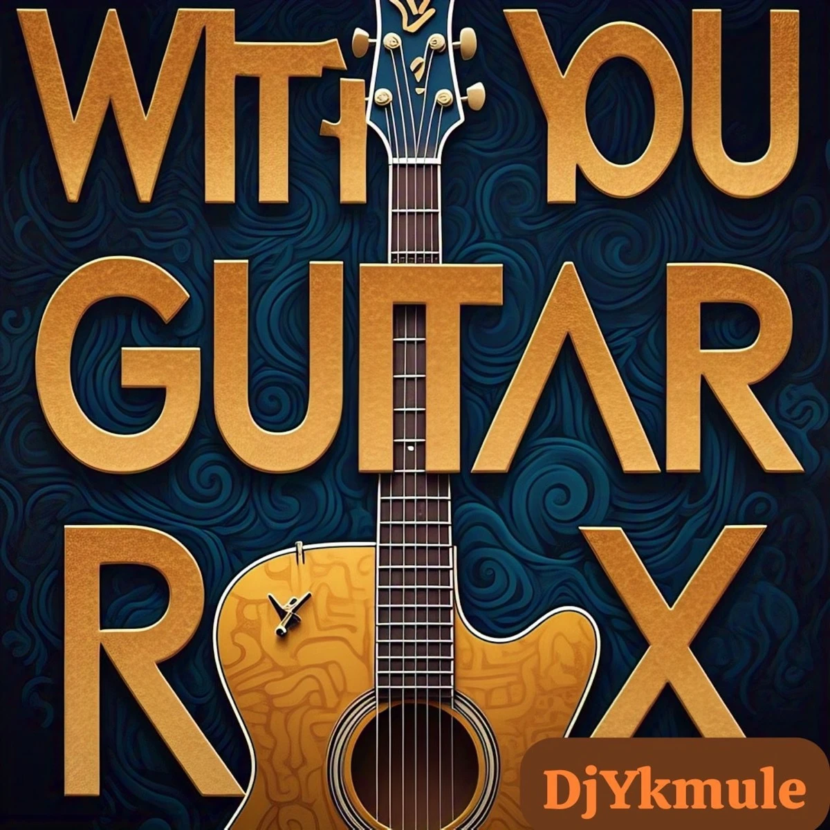 With You Guitar (Remix) Lyrics