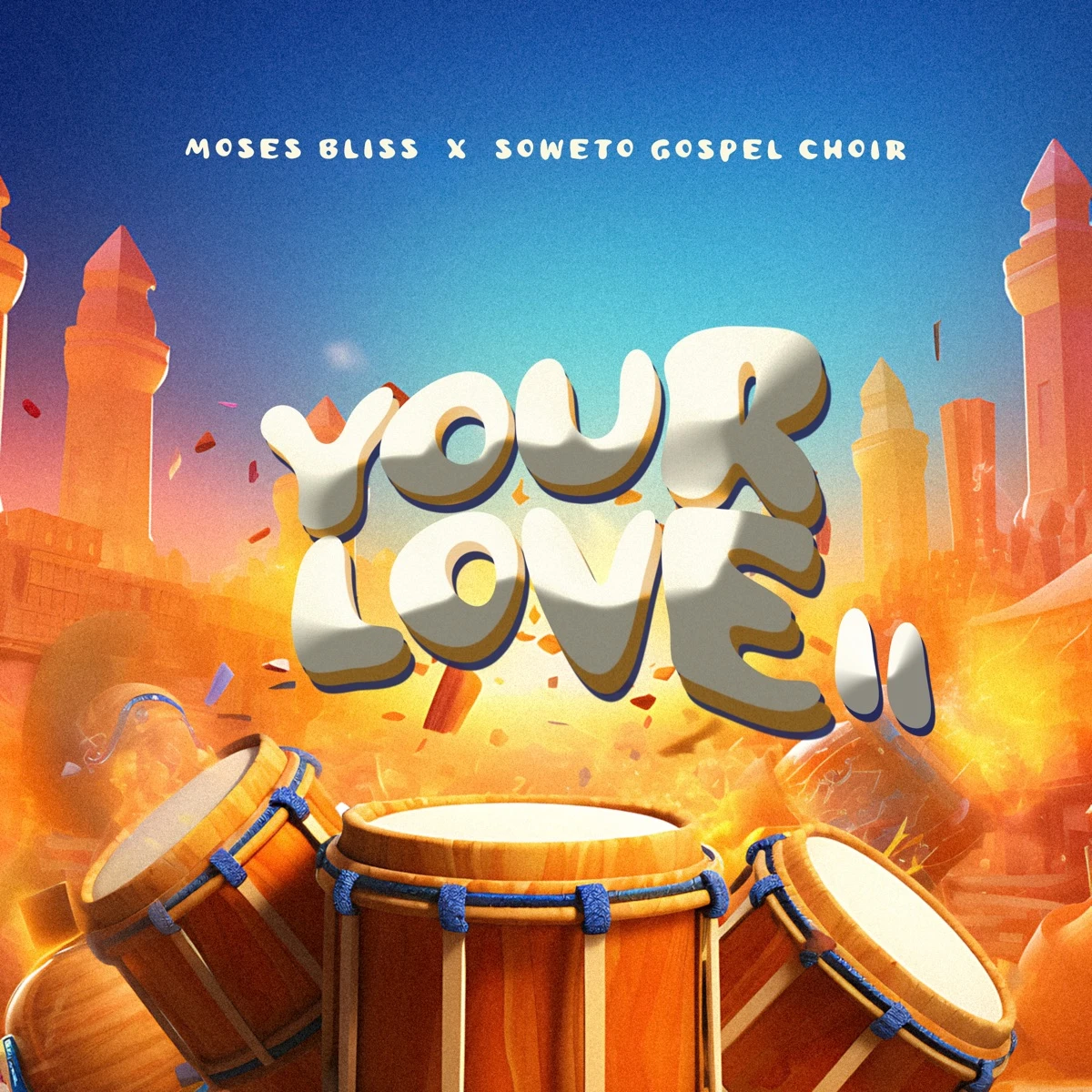 Your Love II Lyrics by Moses Bliss Your Love II Lyrics
